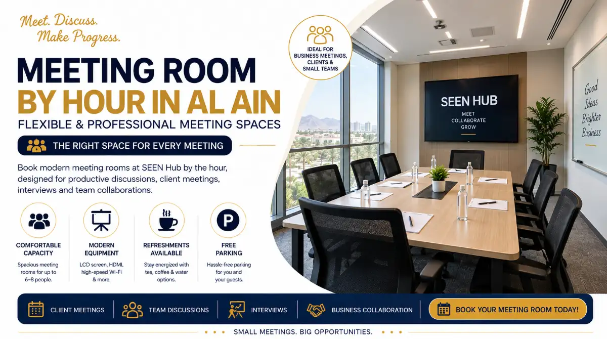Meeting Room Rental by Hour in Al Ain | SEEN Hub